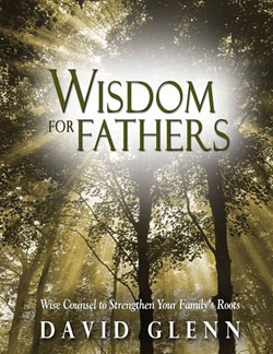Wisdom for Fathers