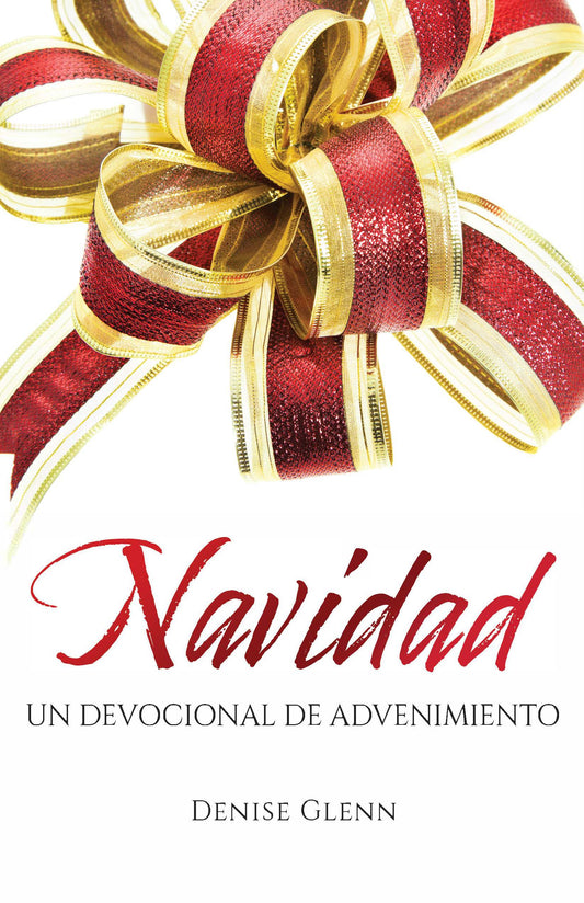 Navidad (Noel in Spanish) - Un Devocional de Advenimiento