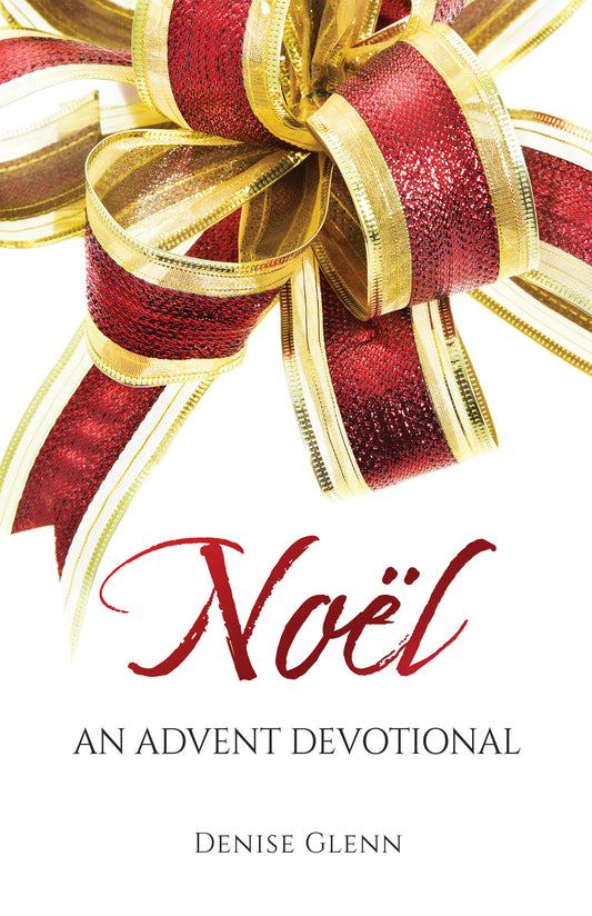 Noel – An Advent Devotional