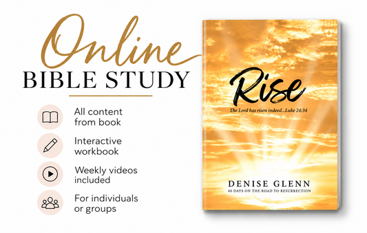 Rise - 40 Days on the Road to Resurrection (devotional with Leader's Guide) ONLINE COURSE