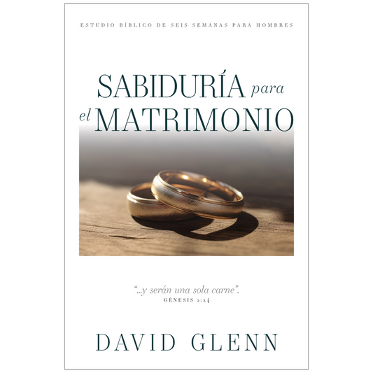 Wisdom for Marriage for Men (Spanish)