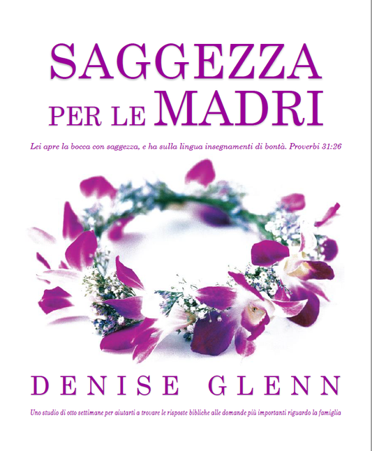 Wisdom for Mothers (Italian)