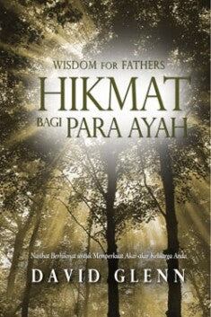 Wisdom for Fathers (Indonesian)