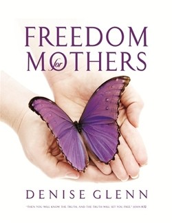 Denise Glenn Freedom for Mothers Kardo Ministries